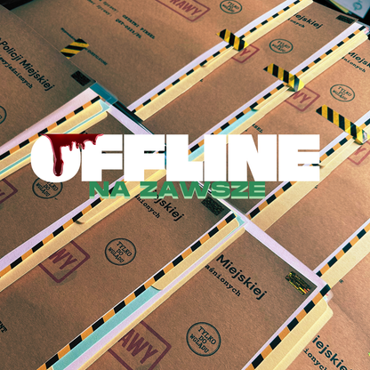 Offline na zawsze